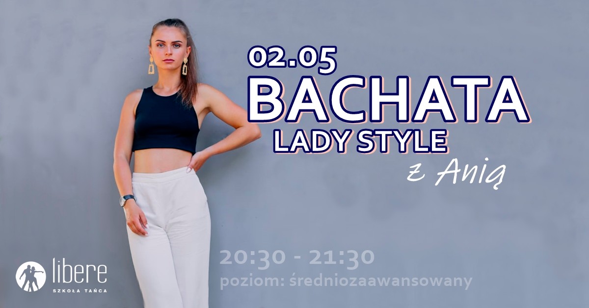 Majówkowa Bachata Lady Style