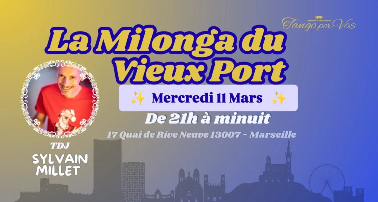 LA MILONGA DU VIEUX PORT