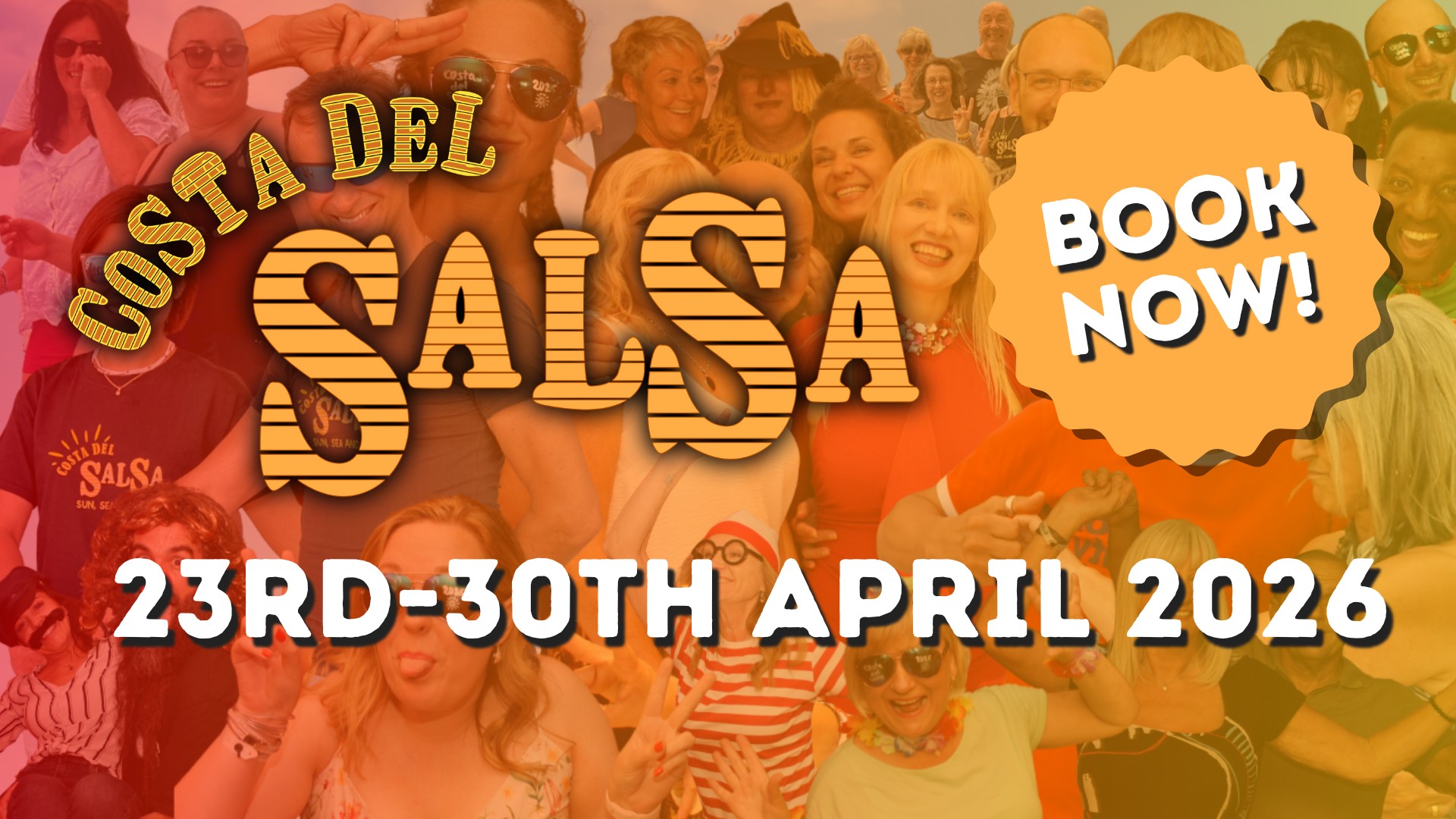 Costa Del Salsa 2026 - 23rd-30th April 2026 - BOOK NOW!