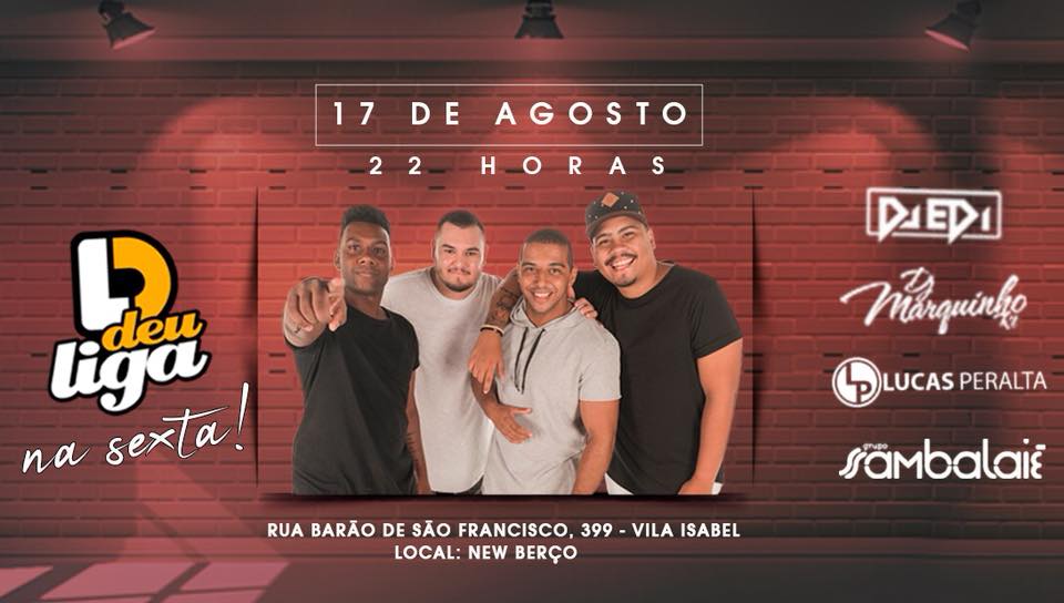 Deu Liga na Sexta New Berço - Vila Isabel 17 Agosto