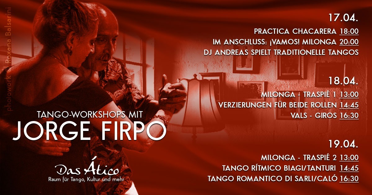 Tango-Workshops mit Milonguero Jorge Firpo im Ático