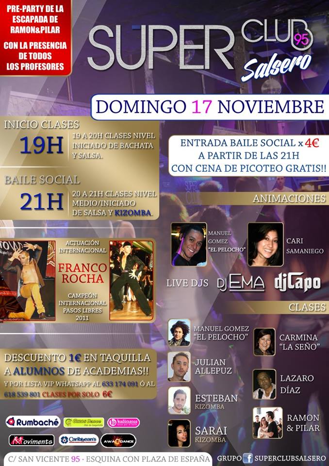 FIESTA SUPER CLUB "PRESENTACION 17 ESCAPADA SALSERA"