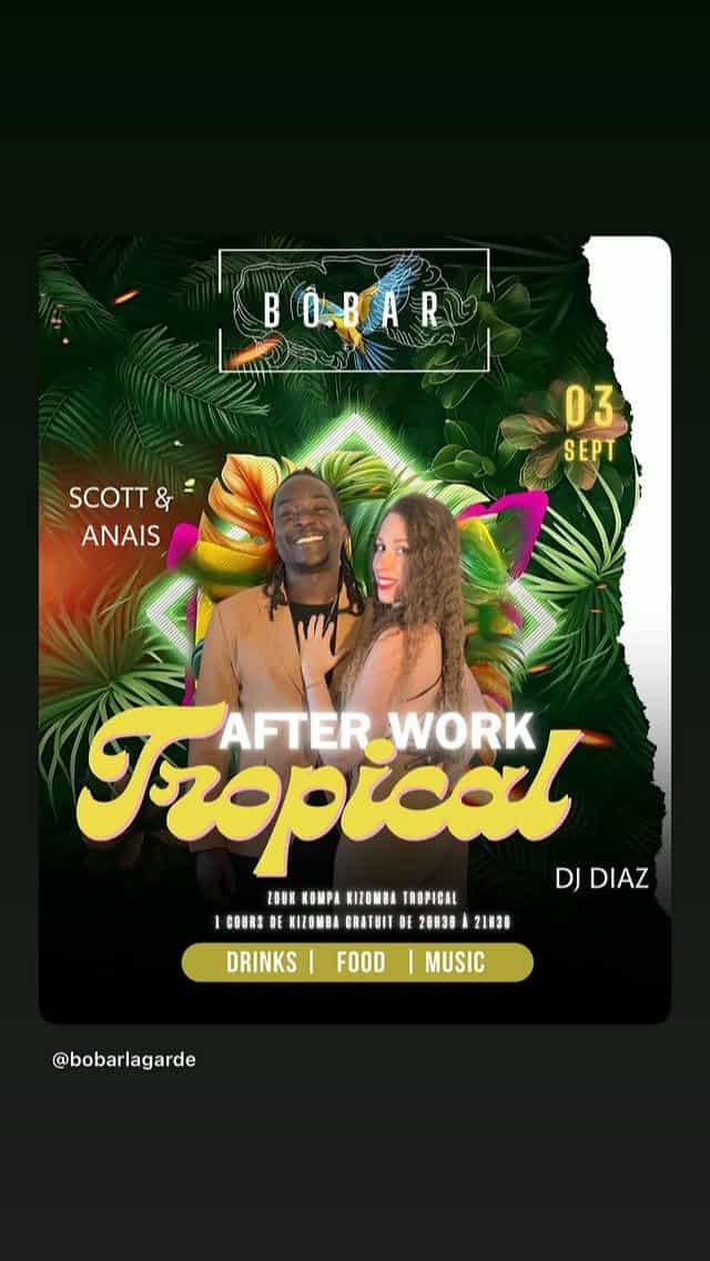 AFTER WORK TROPICAL au Bôbar - cours de kiz tradi avec Scott & Anaïs soirée kiz zouk kompa tropic