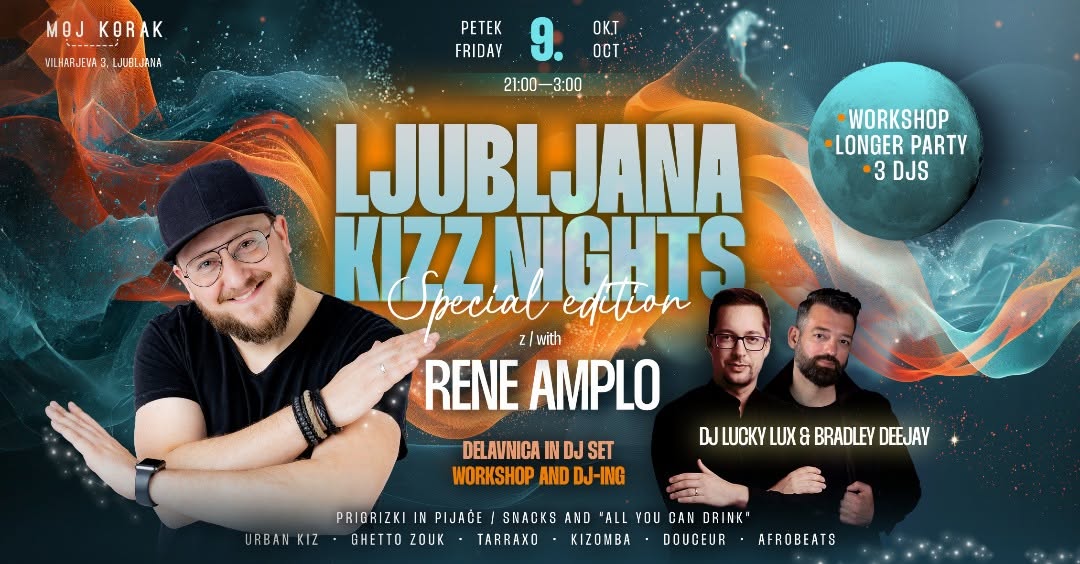 Ljubljana KIZZ Nights Rene Amplo special edition