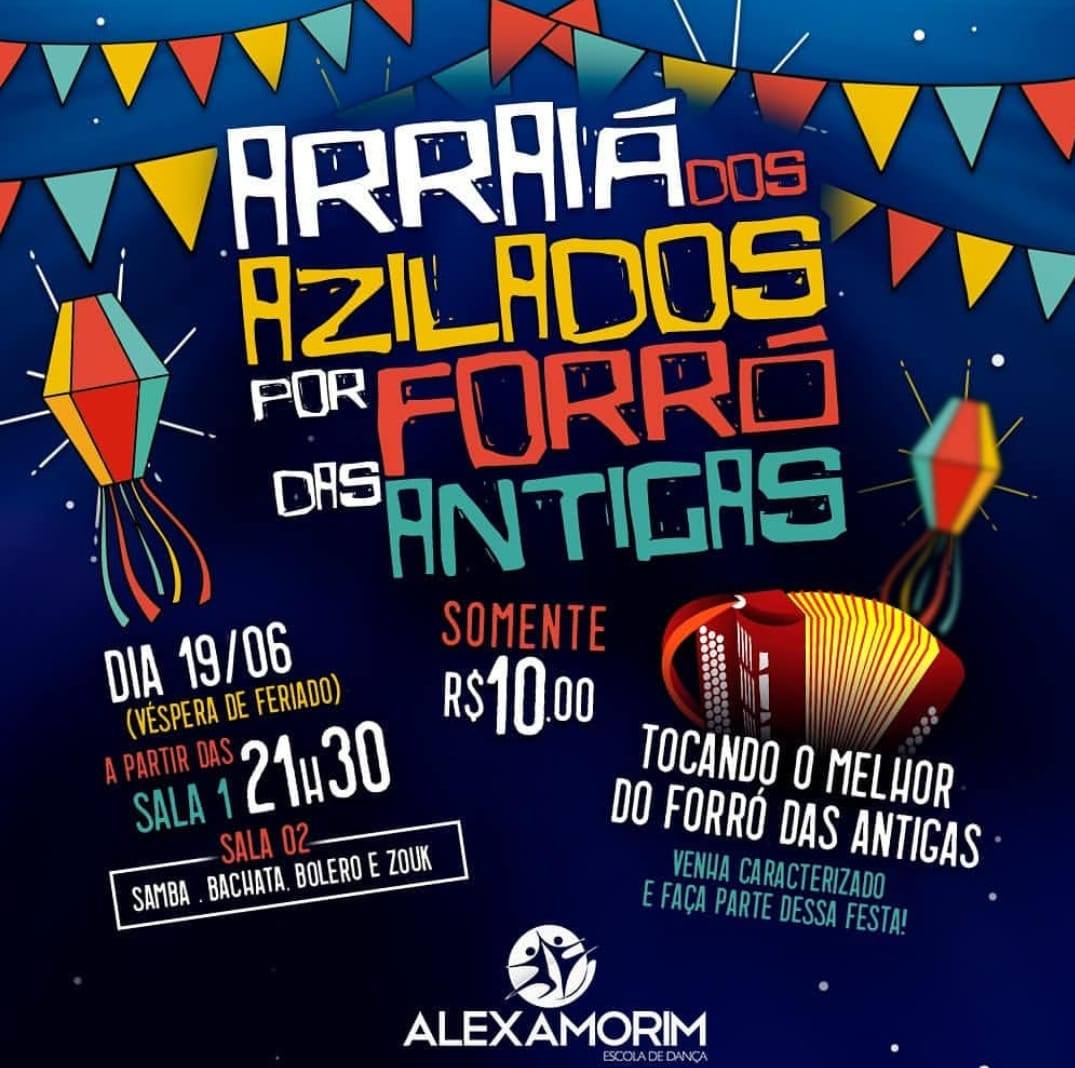 Arraiá dos Azilados por Forró das Antigas
