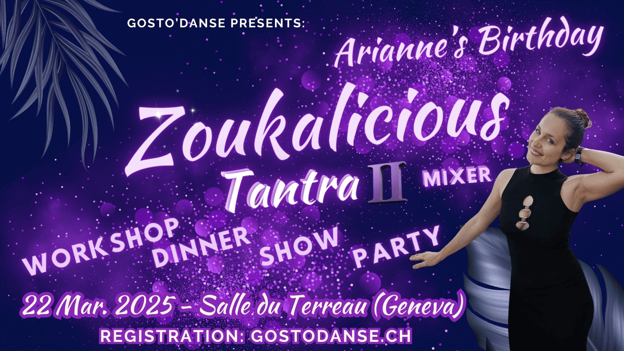 Zoukalicious mixer - Tantra part II (Arianne's Birthday!)
