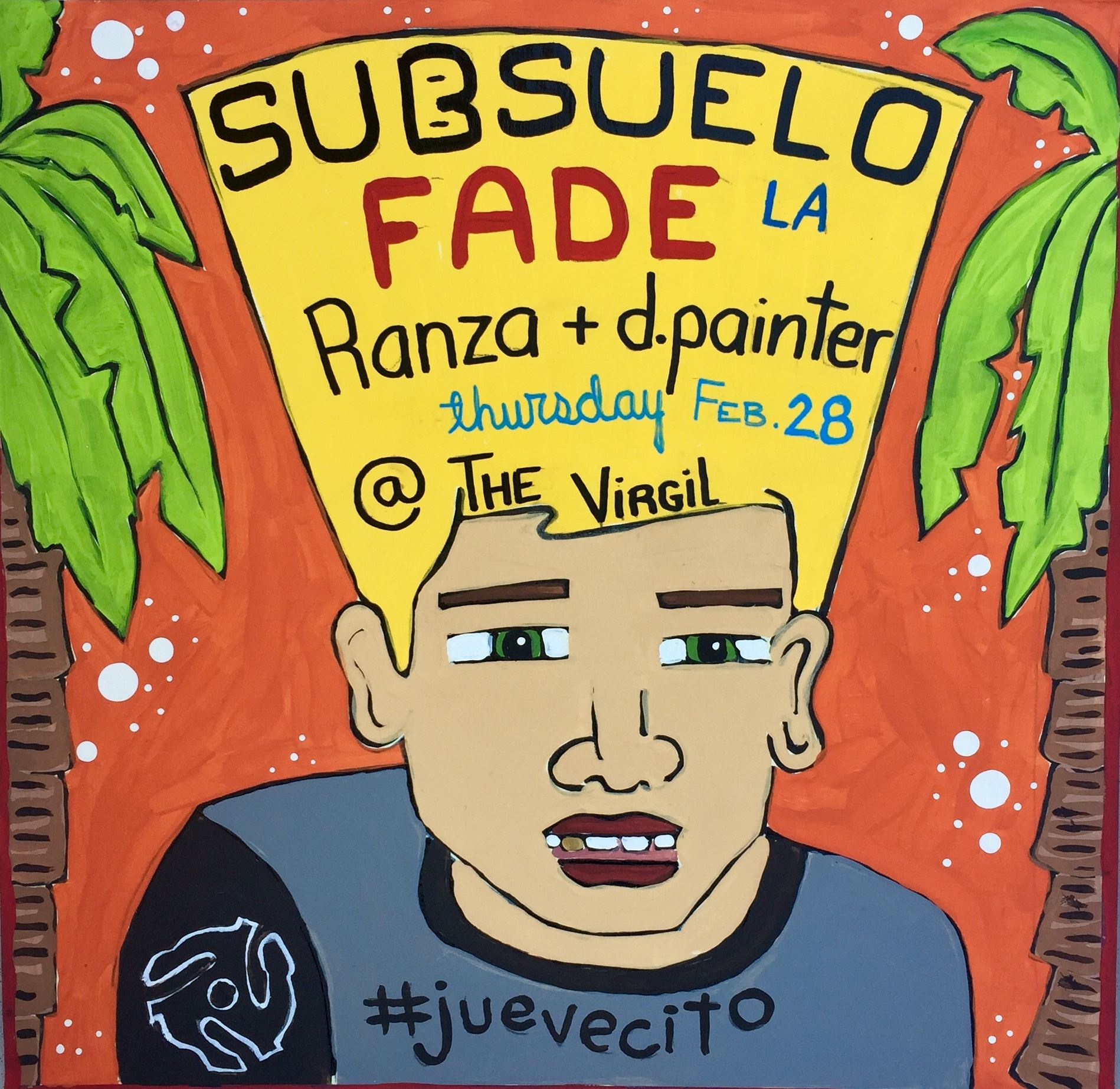 Subsuelo x FADE #Juevecito at The Virgil (Thursday Feb 28th)