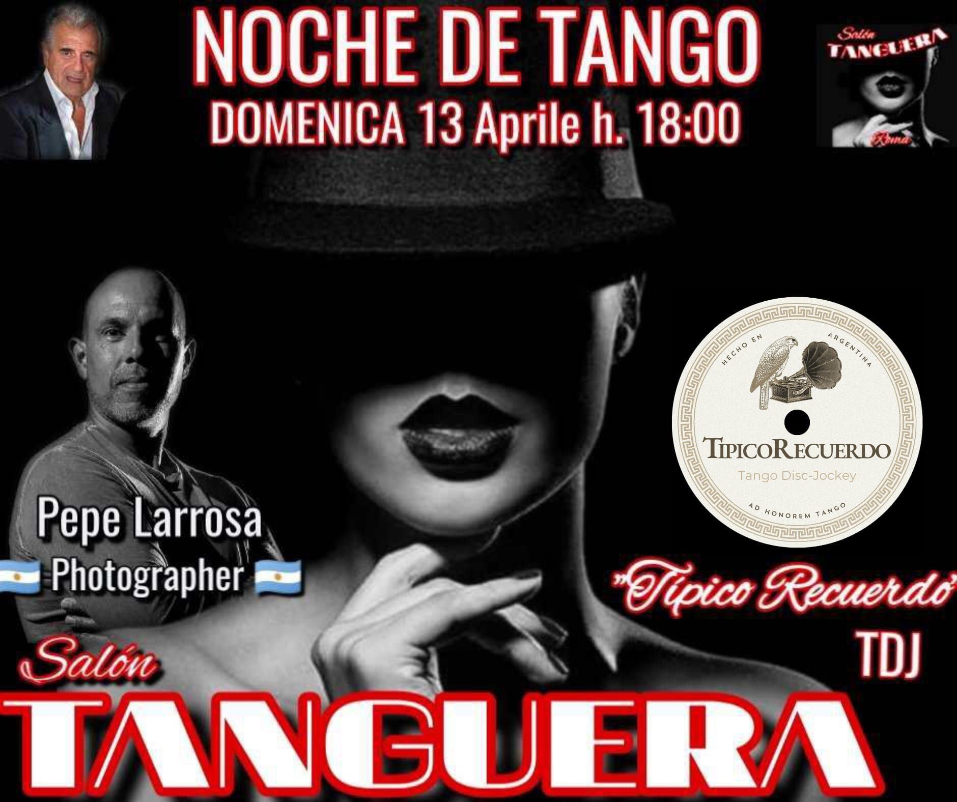 "TANGUERA" GRAN NOCHE DE TANGO ARGENTINO Via degli Angeli 146 Roma