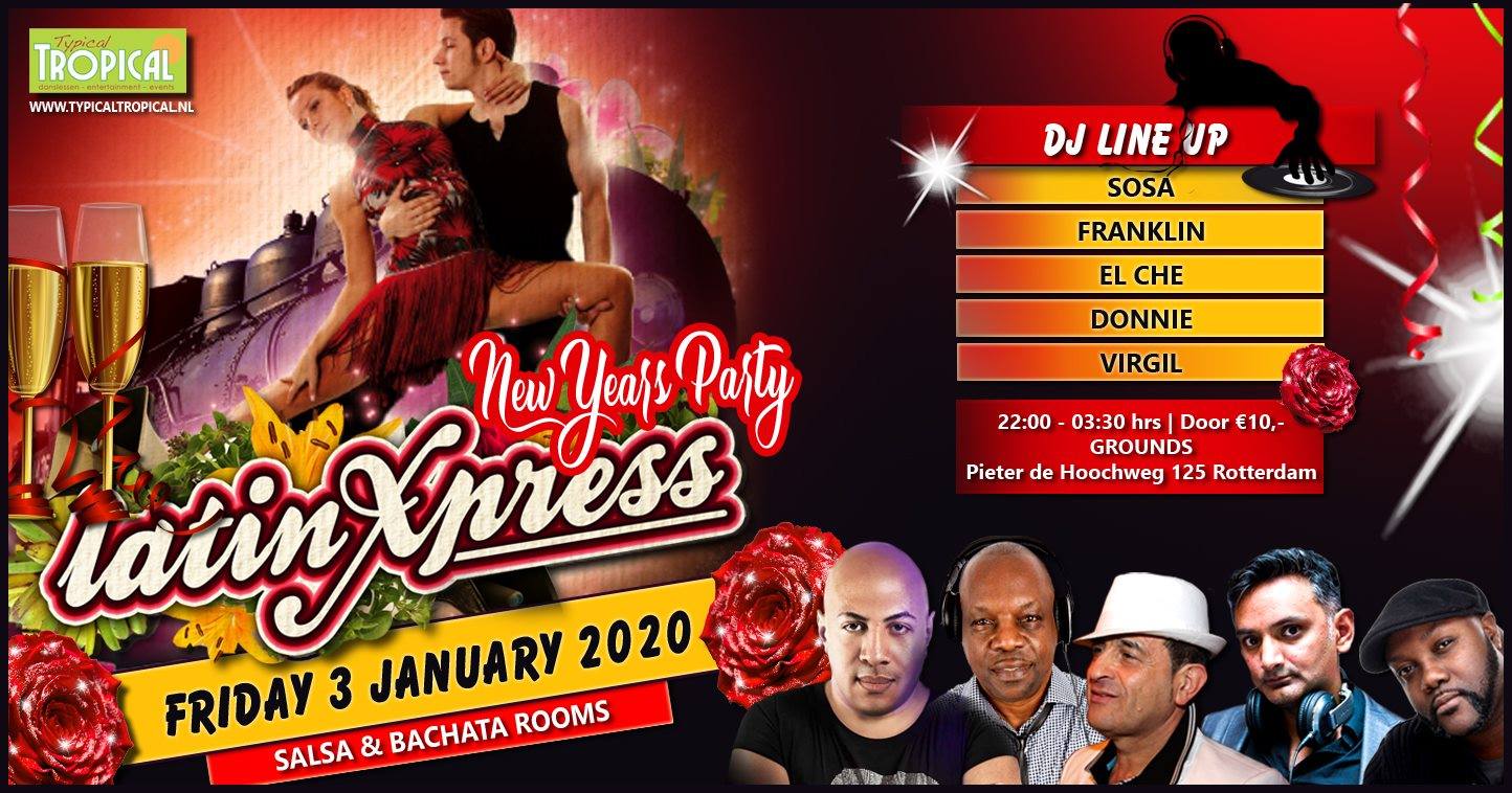 LatinXpress New Year * The best of Salsa & Bachata * 2 rooms *
