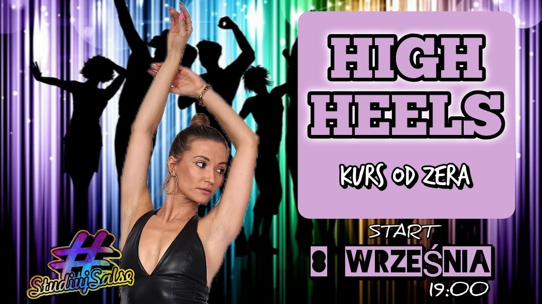 HIGH HEELS NOWY SEZON DARMOWA LEKCJA PRÓBNA