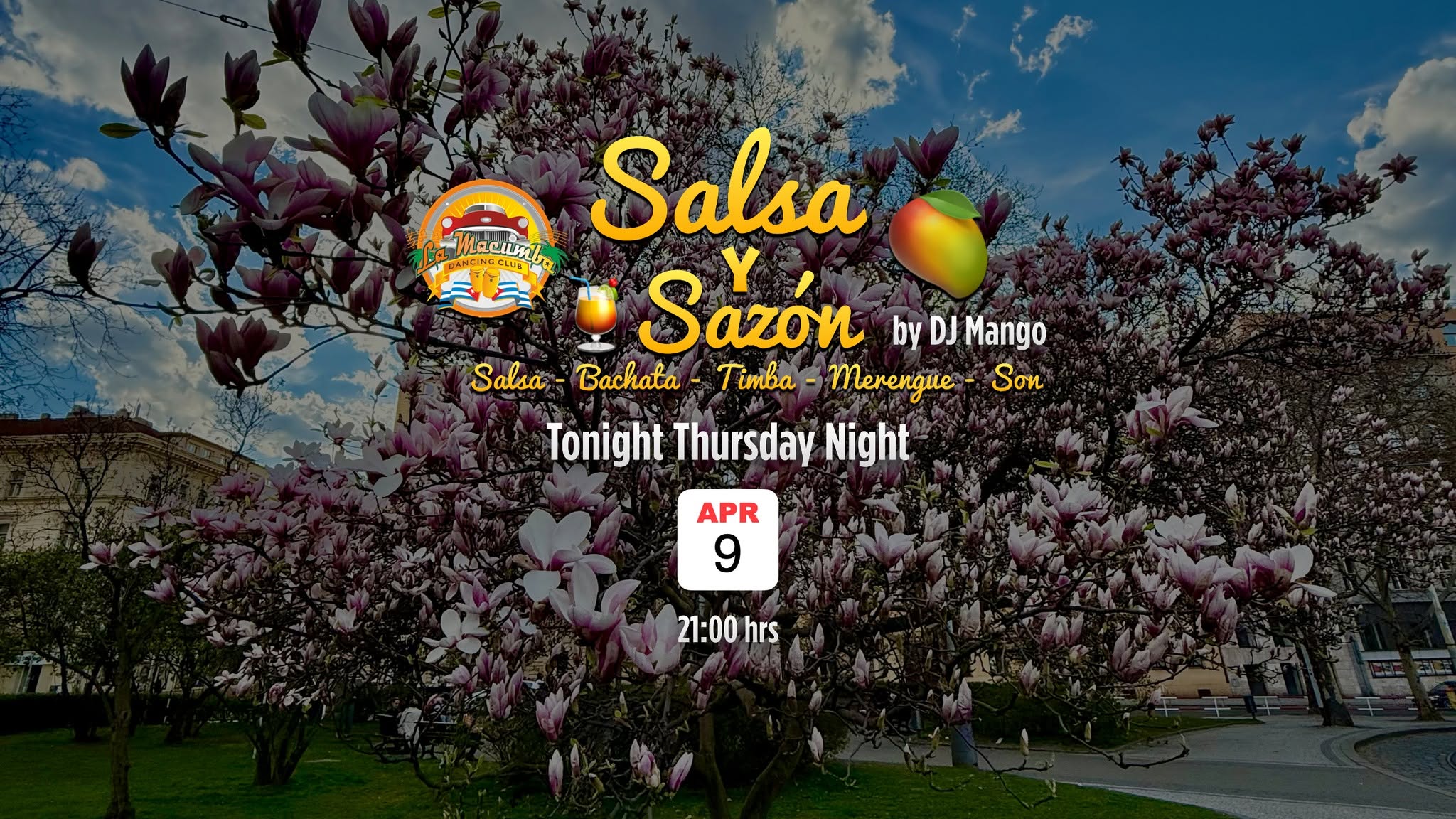 ☆Salsa Y Sazón ☆ DJ Mango 🥭 ☆ Tonight Thursday Night: FREE ENTRY