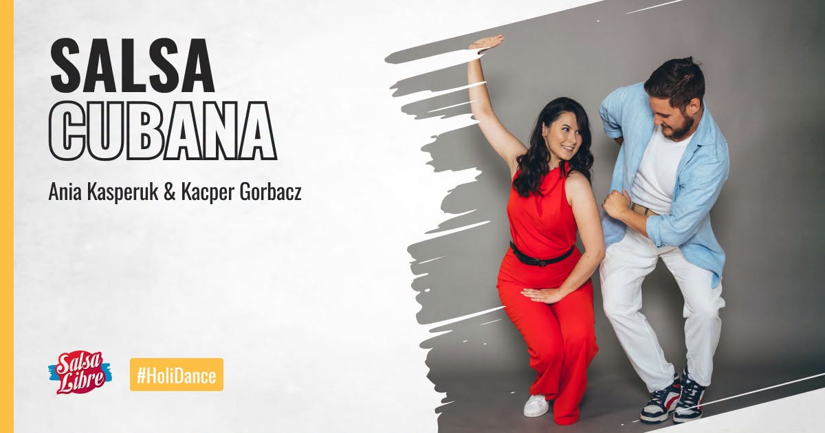 HoliDance salsa cubana P1 (kontynuacja poziomu) z Anią i Kacprem od 07.09