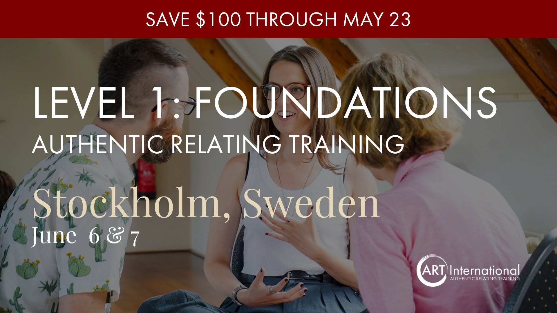 Authentic Relating Training - Level 1: Foundations - Stockholm, Sweden