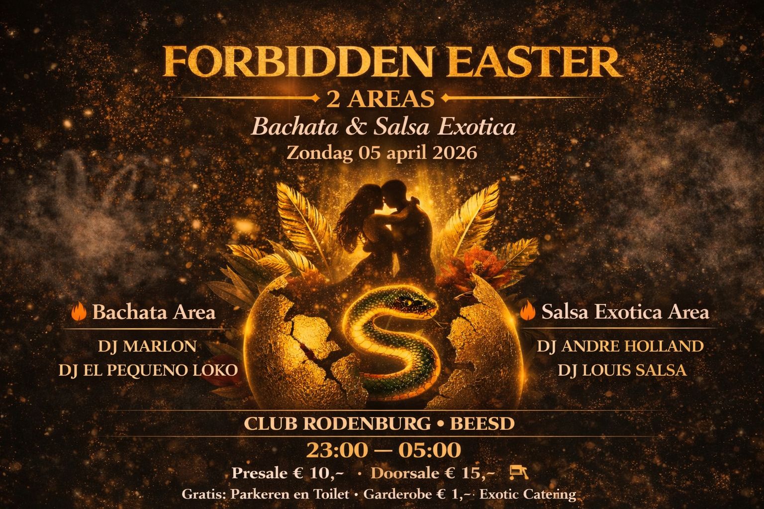 FORBIDDEN EASTER Bachata & Salsa Exotica 2 area 1e paasdag Beesd Gelderland nabij Utrecht