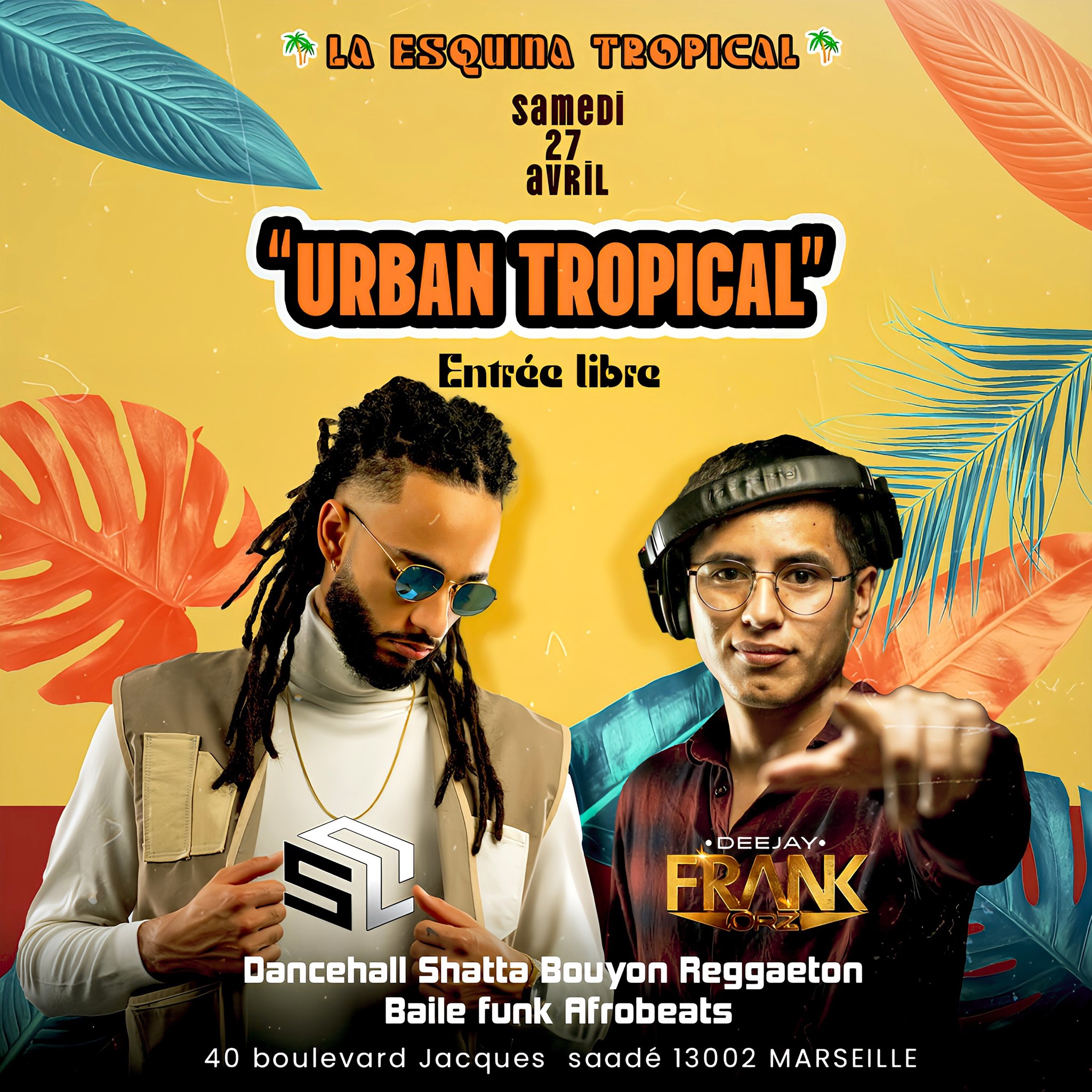 URBAN TROPICAL X SLO X Deejay Frankz 🌴la esquina tropical🌴