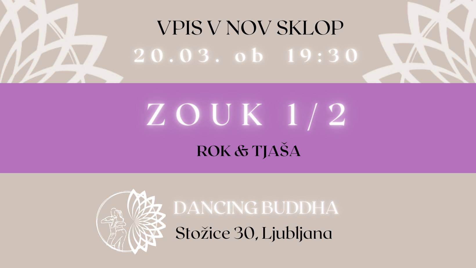 ZOUK 1 2 VPIS V NOV SKLOP 20.3. 19 30h