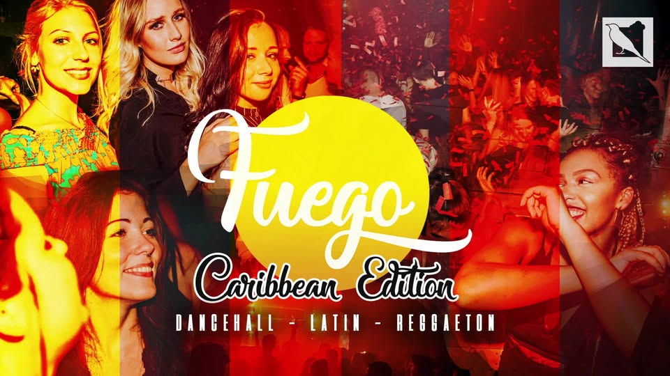 ◥ FUEGO Caribbean Edition Dancehall • Reggaeton • Latino