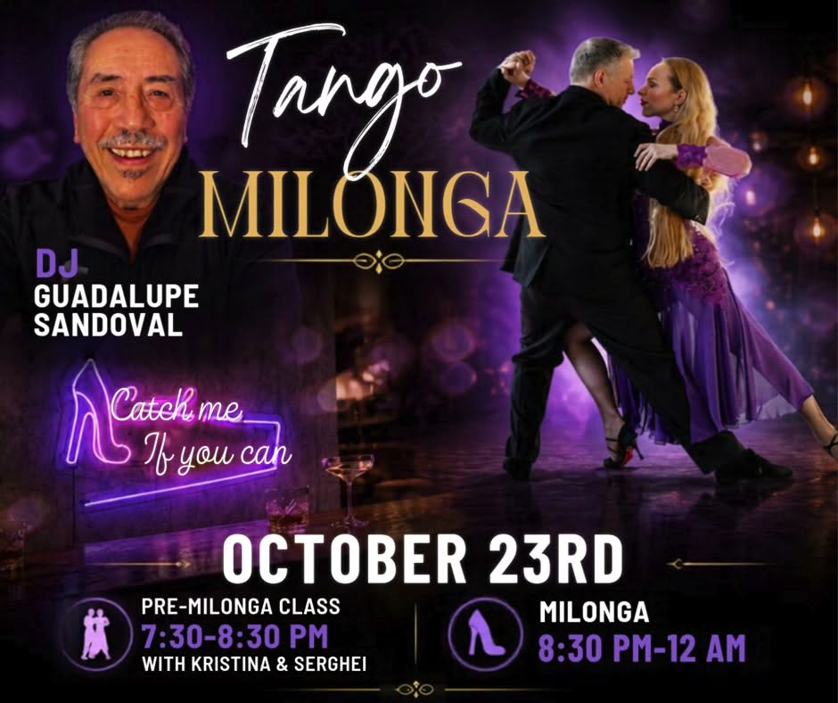 💜✨💃 CATCH ME… IF YOU CAN MILONGA! 🕺✨💜UNA NOCHE DE TANGO