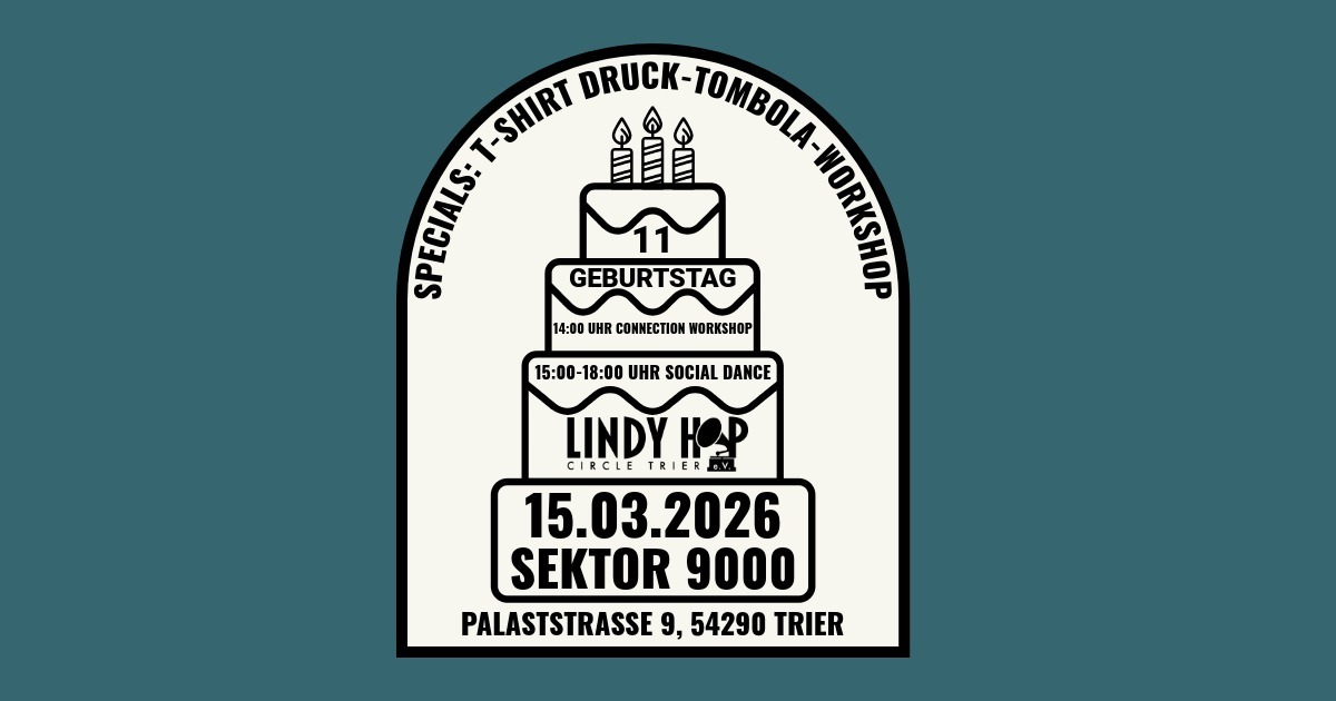 11th birthday Lindy Hop Circle Trier e.V.