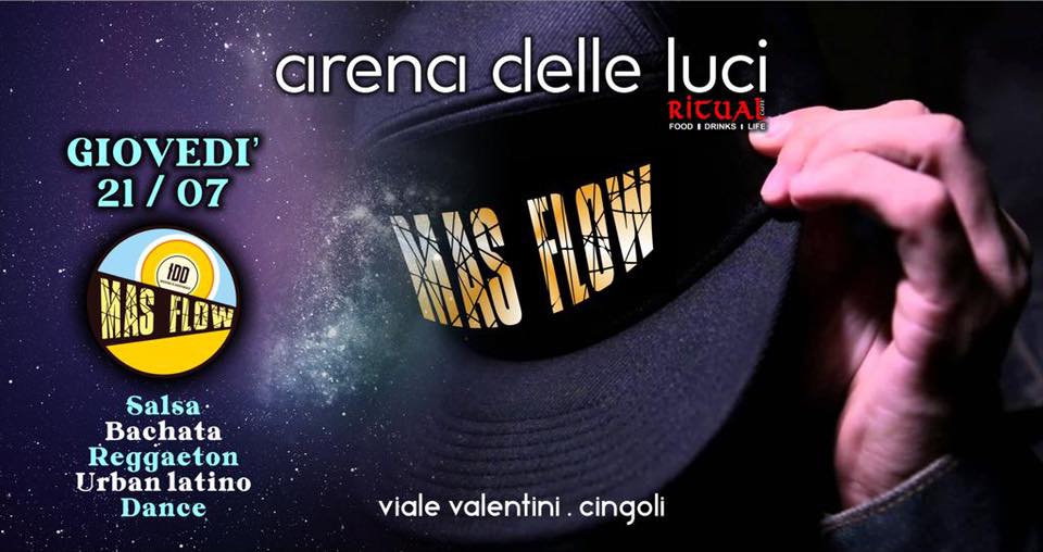 Mas Flow Arena delle Luci Cingoli 21 07 22