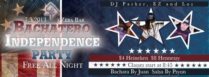 Bachatero Independence Day Party