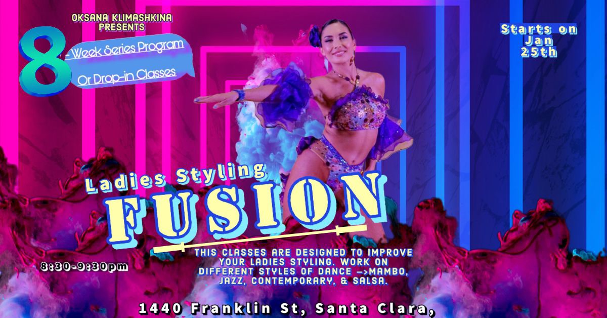 Ladies Styling Fusion Classes
