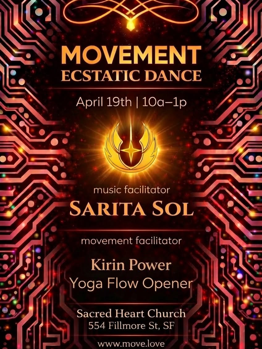 MOVEMENT Ecstatic Dance SF SARITA SOL