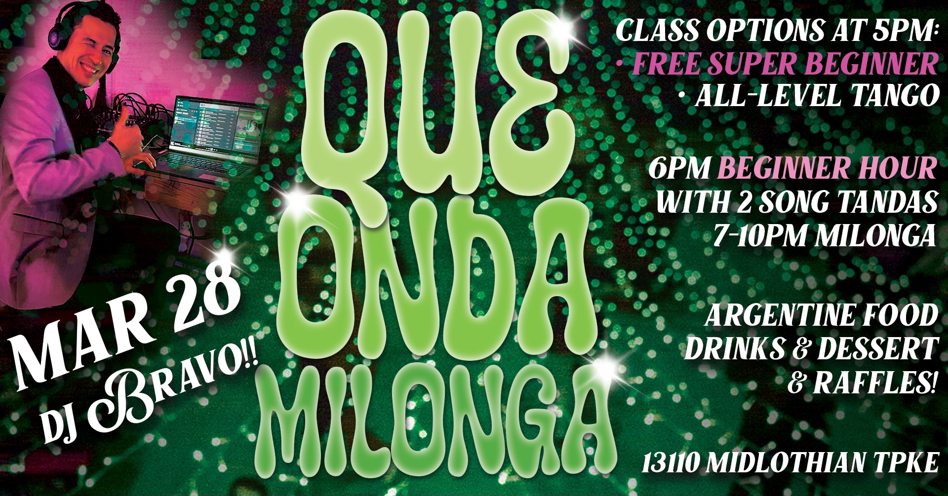 !Que Onda Milonga! Mar 28th at Virginia Tango with DJ Bravo!!