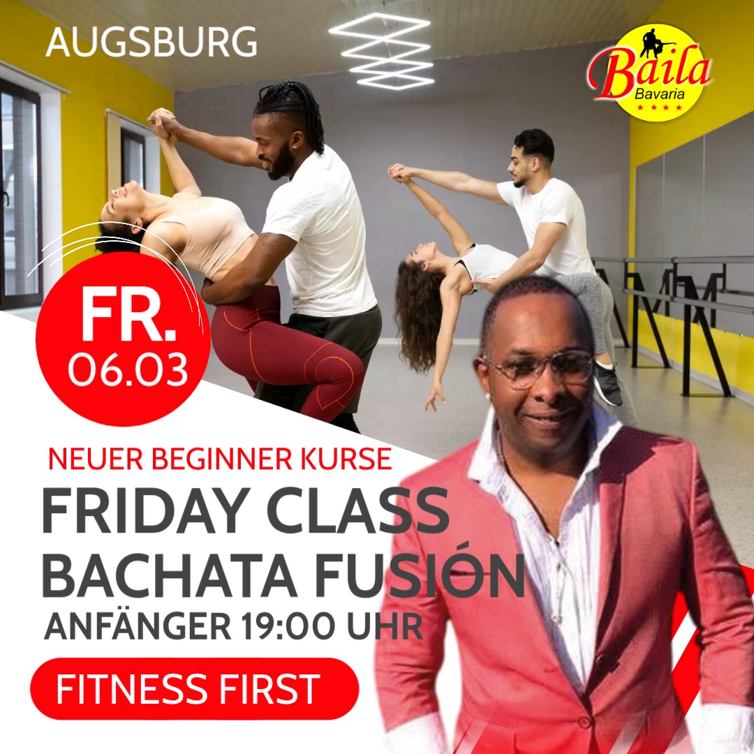 🔥 FREITAG 06. MÄRZ BACHATA FUSION KURS IN AUGSBURG