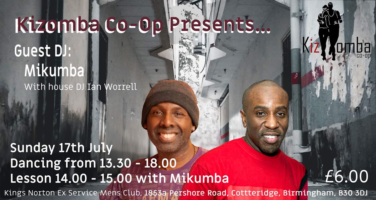 Kizomba CoOp 17th July 2022, The One And Only Mikumba