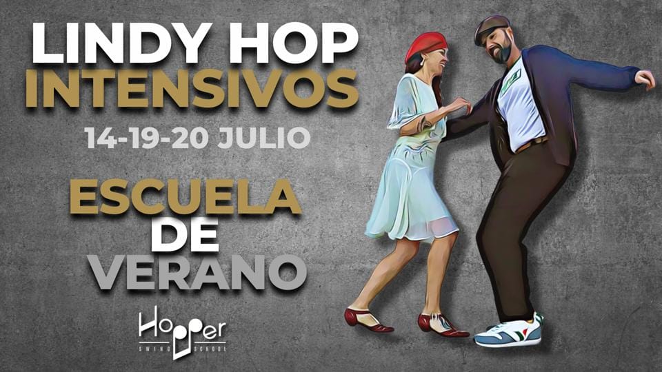 ESCUELA DE VERANO - INTESIVO LINDY HOP- Desde 0