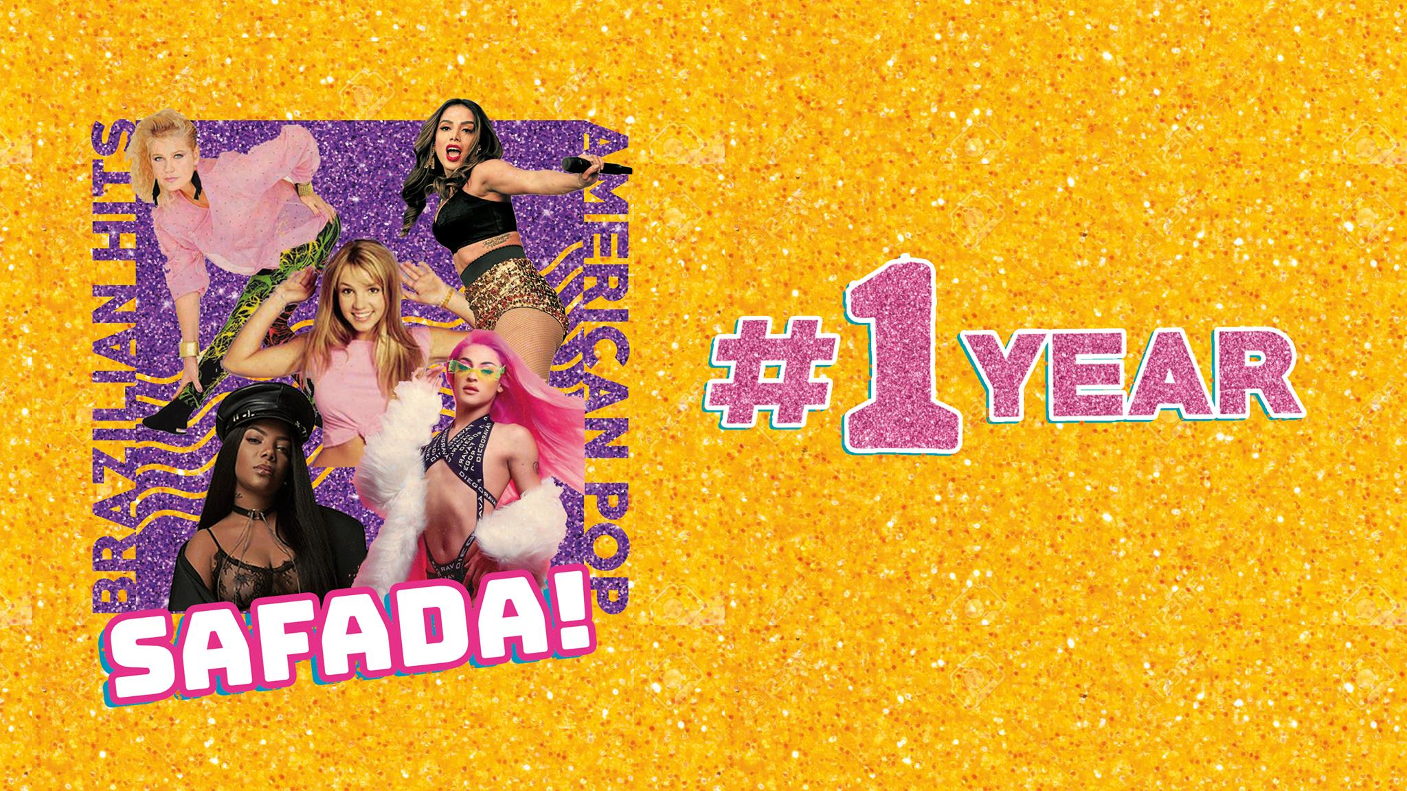 TONIGHT! Safada's One Year Anniversary Bash!