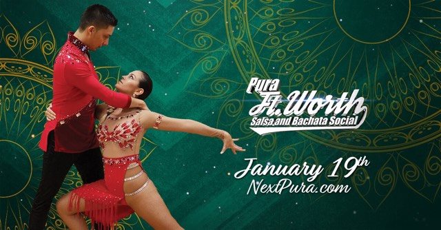 ★Pura Fort Worth ★Johan & Alyssa ★Ritmo Sensual ★Jan 19 ★