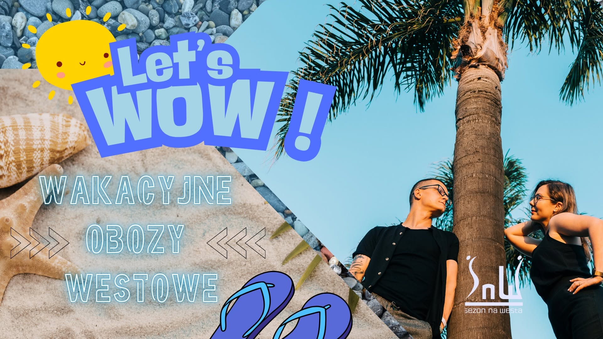 WOWy, Wakacyjne Obozy Westowe LIPIEC