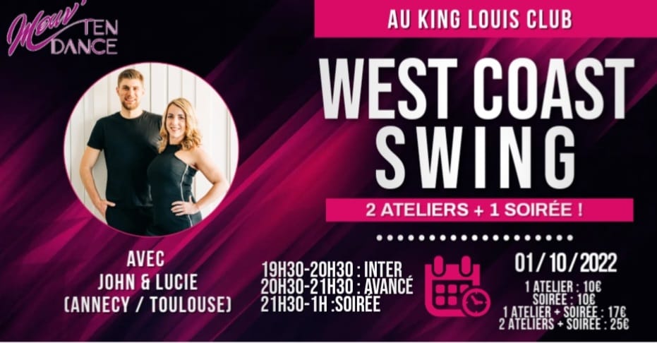 Ateliers West Coast Swing avec John & Lucie + soirée au KLC