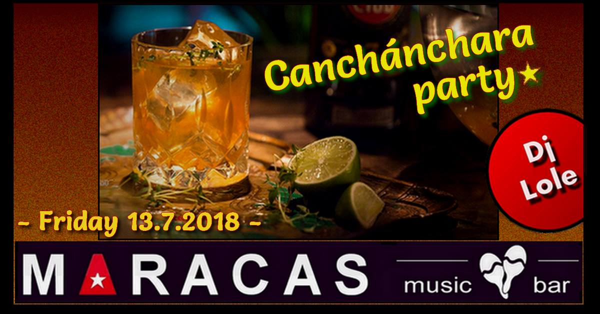 Canchánchara party (Maracas - Dj Lole)