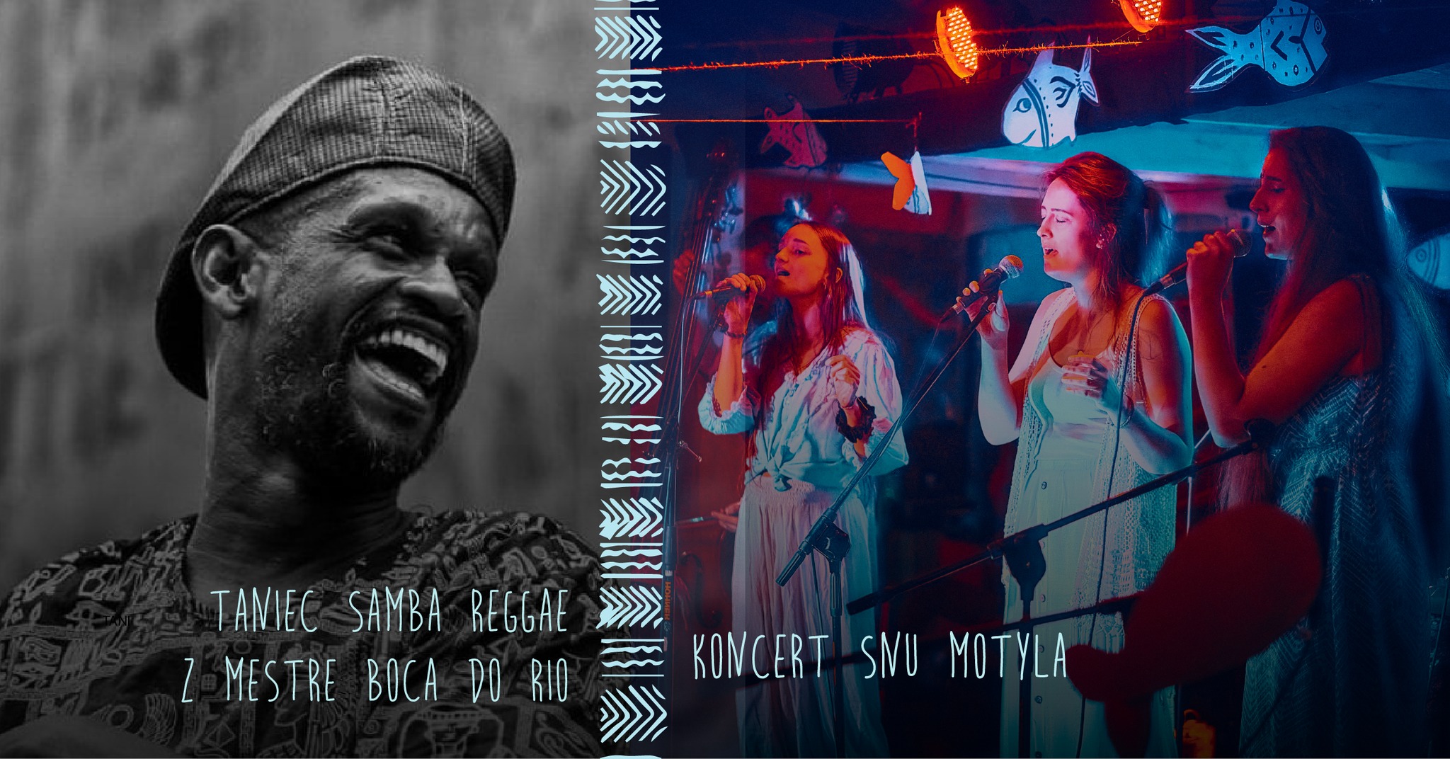 Samba Reggae z Mestre Boca do Rio + koncert Snu Motyla