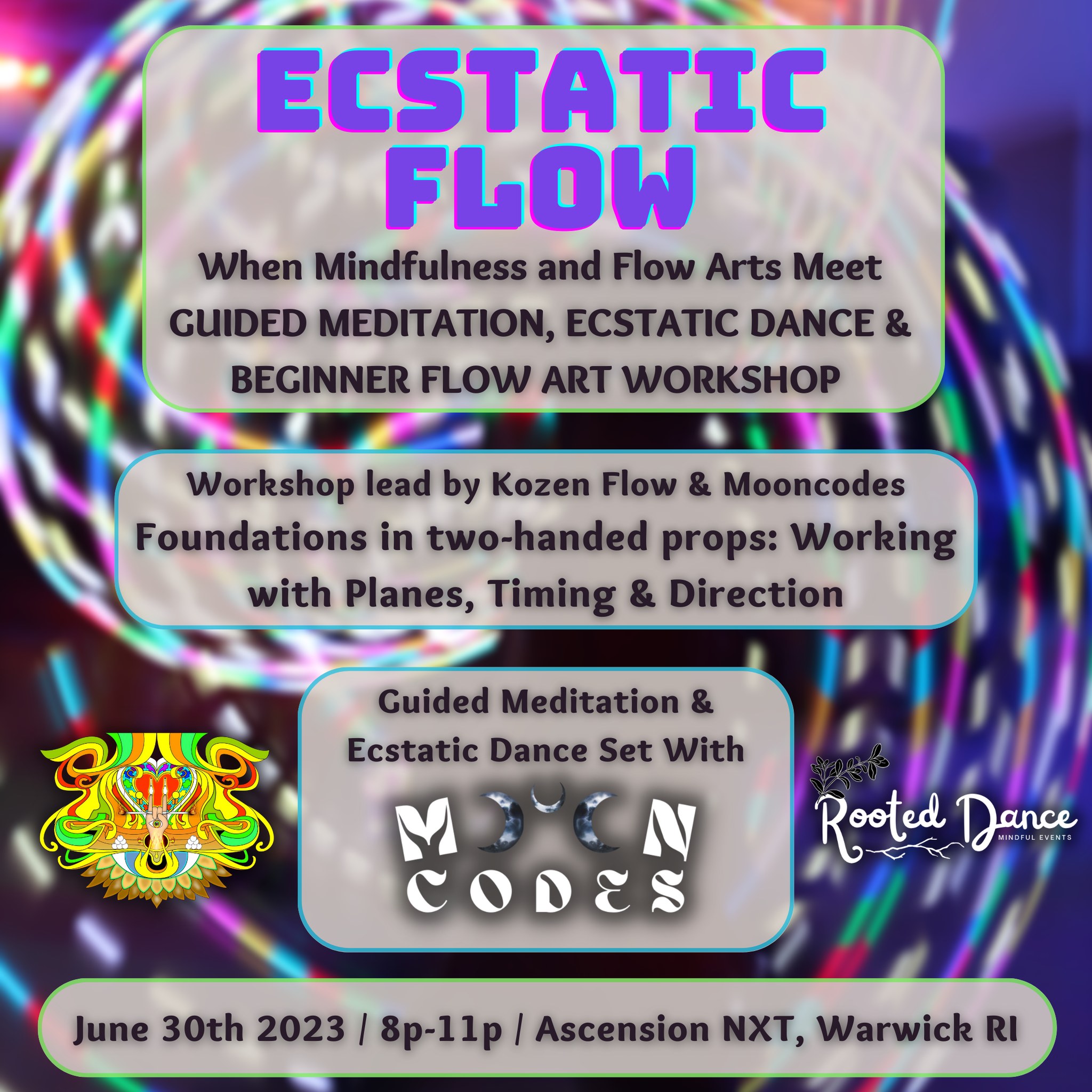 Ecstatic Flow: When Mindfulness & Flow Arts Meet