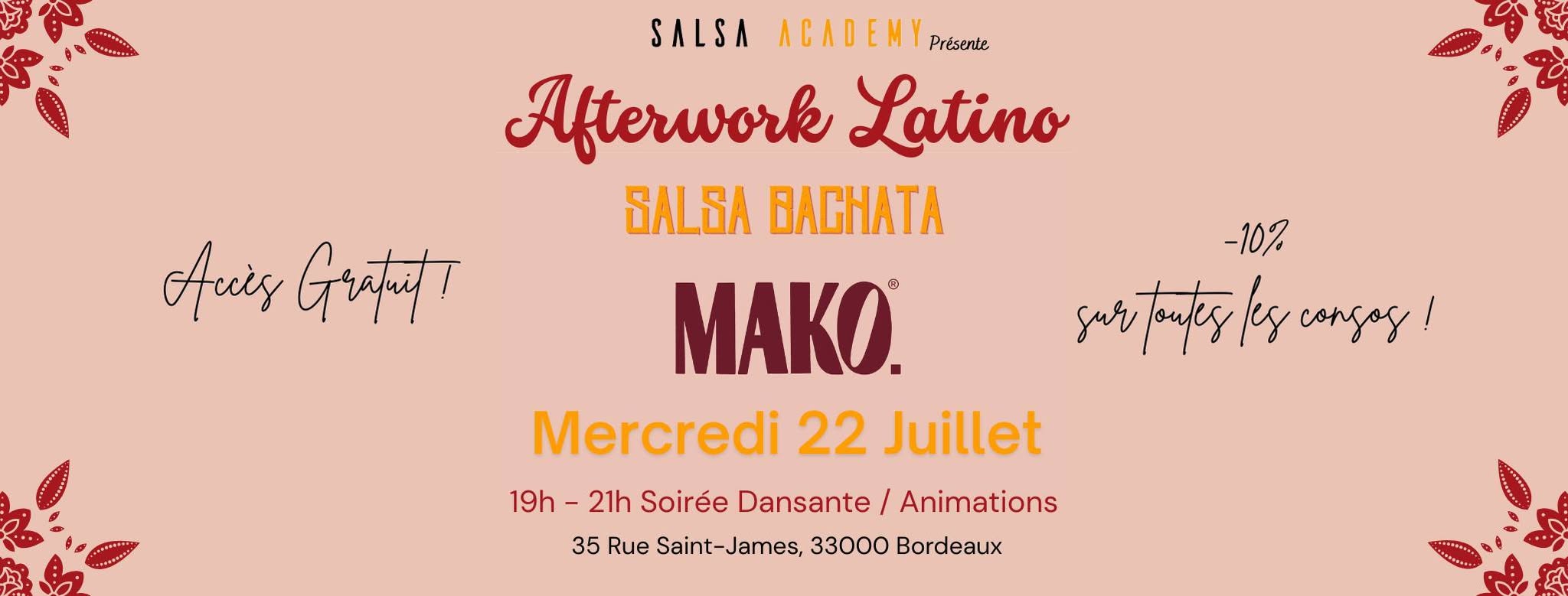 Afterwork Latino Salsa Bachata chez Mako