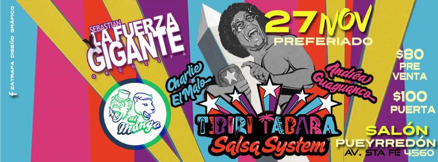 Tibiri Tabara Salsa System -DOM 27 NOV Edición especial