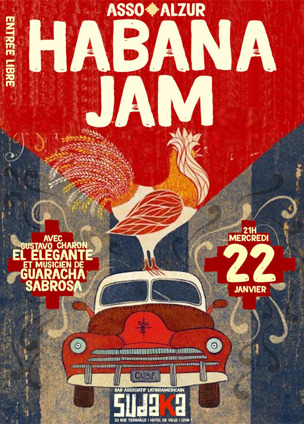 Habana Jam Cuba Gustavo Charon Vinent « El Elegante » 21h