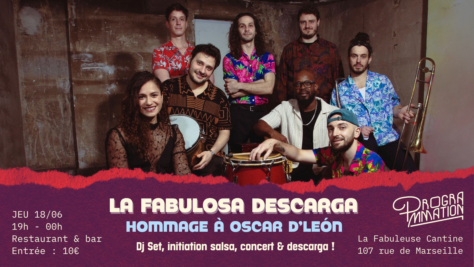 La Fabulosa Descarga - HOMMAGE À OSCAR D'LEÓN