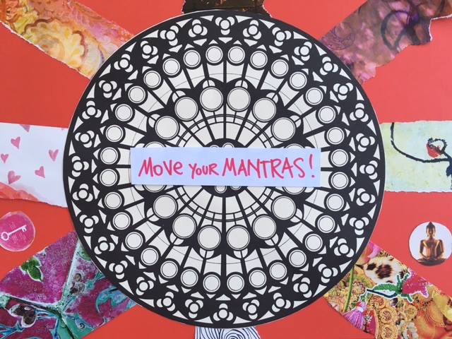 MOVE your Mantras and friends!