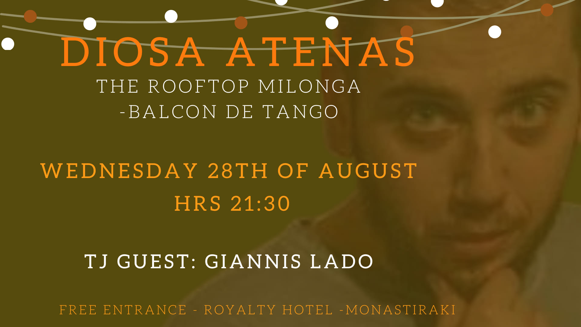 Diosa Atenas -Rooftop milonga-Tj Guest: Giannis Lado