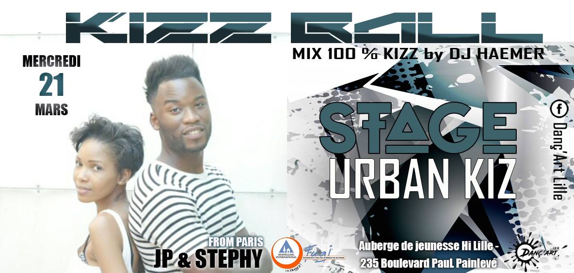 KIZZ BALL > Stage URBAN KIZ by JP & Stephy + Soirée