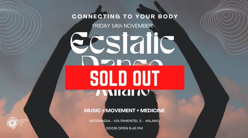 Ecstatic Dance Milano - Connecting To Your Body
