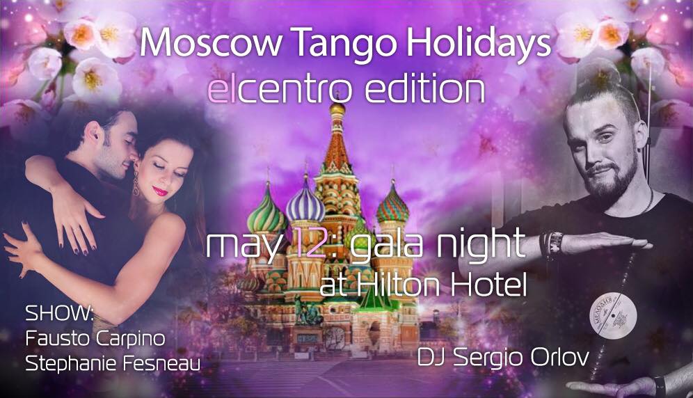 Moscow Tango Holidays Saturday GALA night