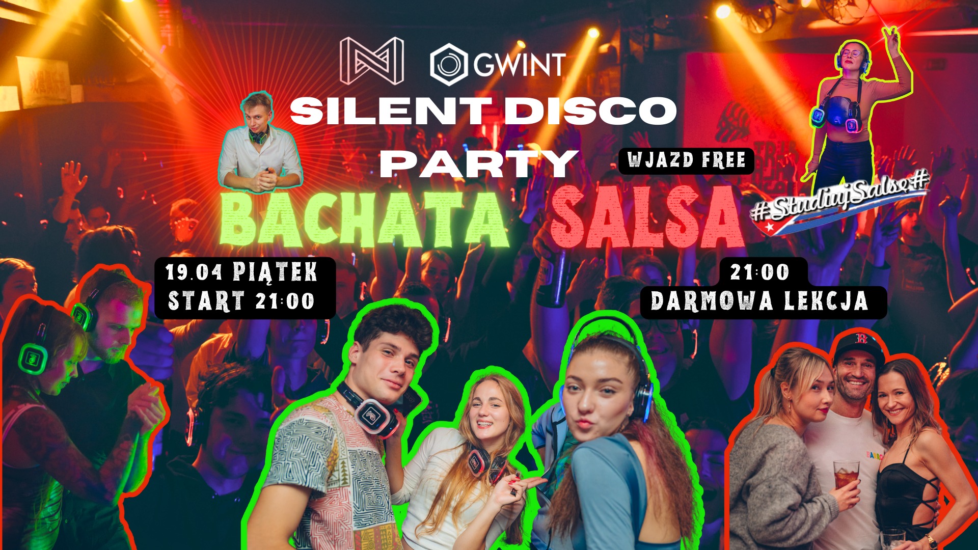 Bachata & Salsa Party - Silent Disco. Wjazd i lekcja tańca za FREE 19.04 start 21:00 Piątek