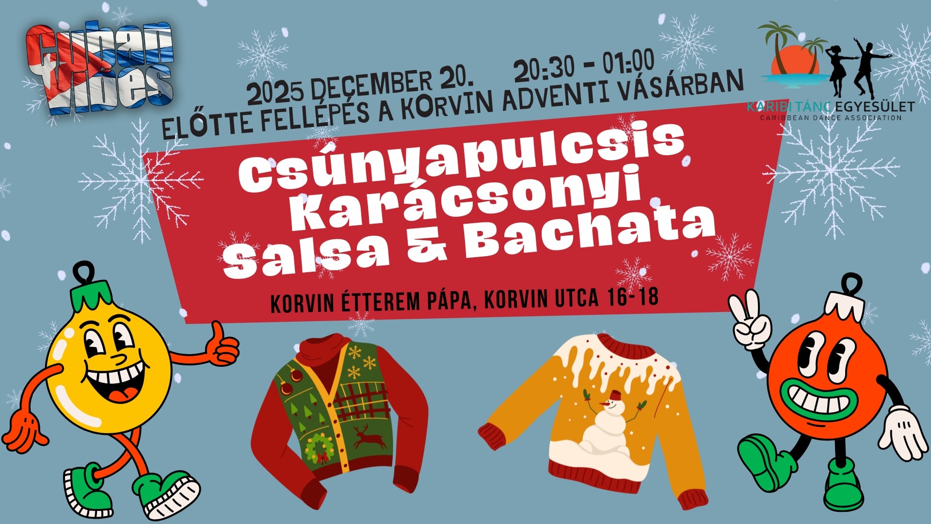 "CSúnyaPulcsis" Karácsonyi Salsa&Bachata Party Pápa