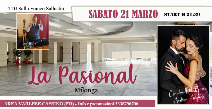 "La Pasional" Milonga !!!!eccezionalmente di sabato!!!!